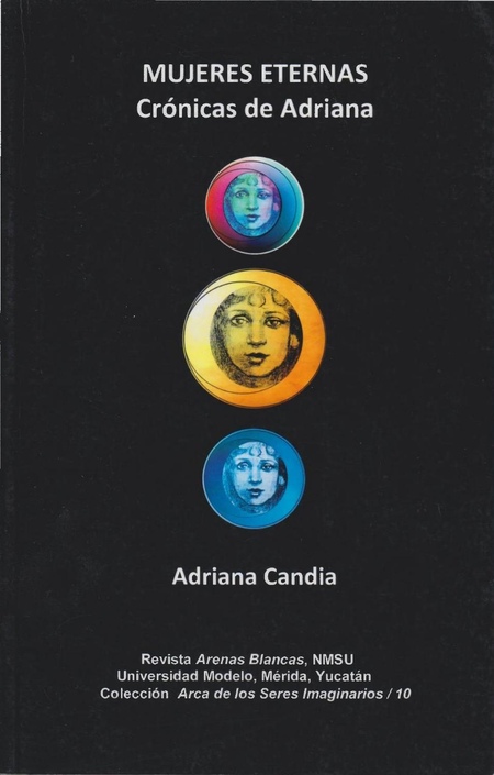 Mujeres Eternas: Cronicas de Adriana